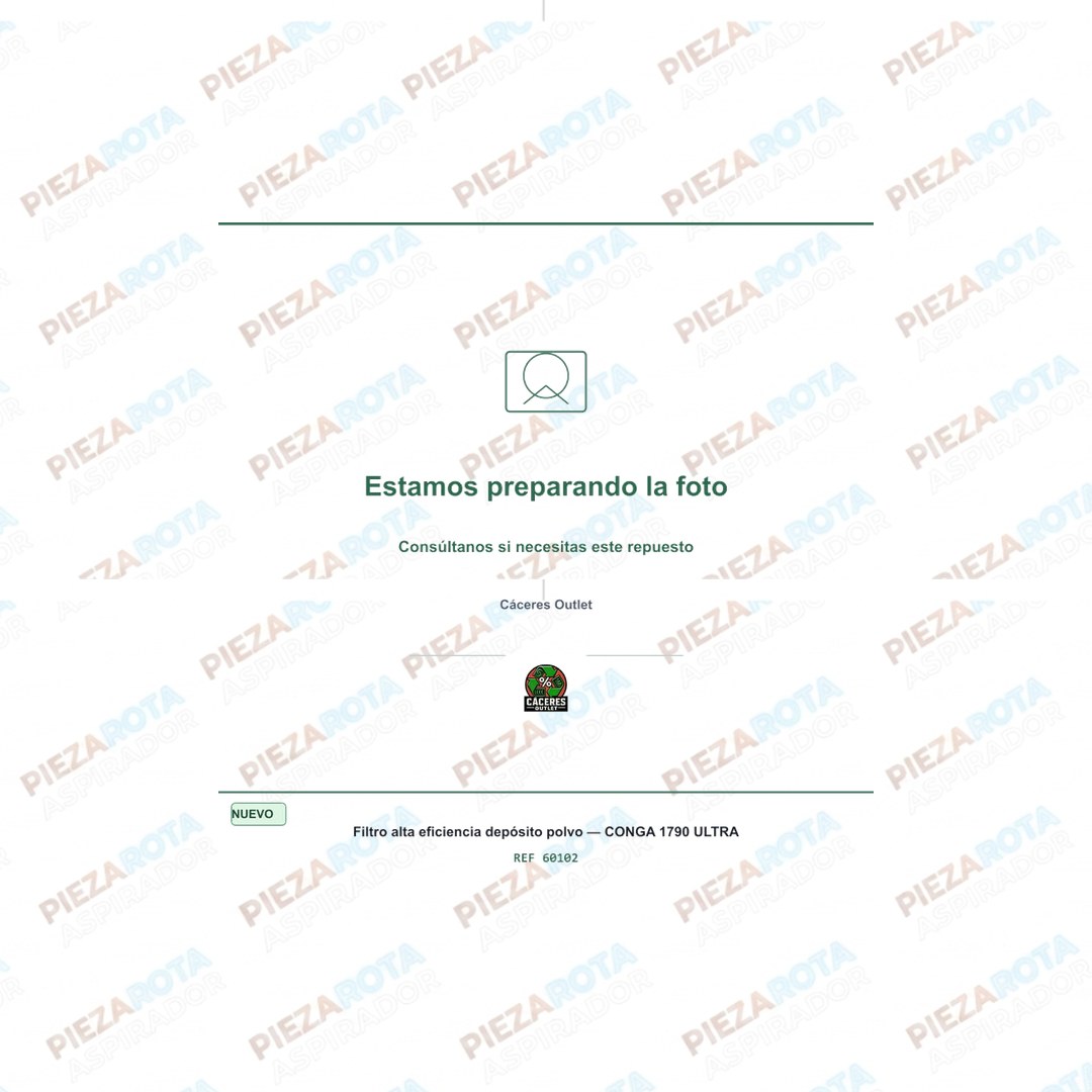 FILTRO ALTA EFICIENCIA DEPÓSITO POLVO · Robot aspirador Conga Serie 1090 Connected · Ref 60102 recambio Piezarota · R…